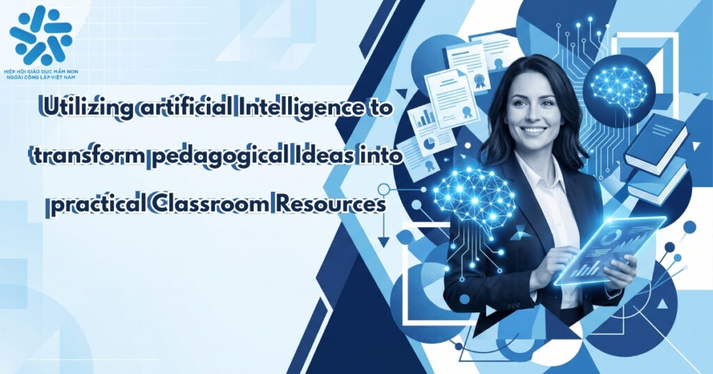Banner featuring a smiling female educator holding a tablet, surrounded by glowing AI brain icons and floating digital lesson plans, illustrating the concept of utilizing Artificial Intelligence to transform pedagogical ideas into practical classroom resources. The VANPPE logo is displayed in the top left corner.